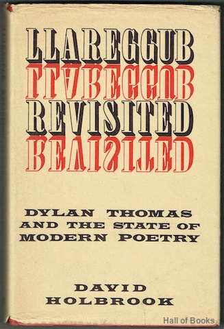 Image for Llareggub Revisited: Dylan Thomas and the state of modern poetry
