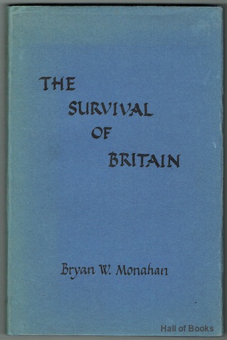 Image for The Survival Of Britain: Contemporaneous Commentaries on linked events of 1968-1970