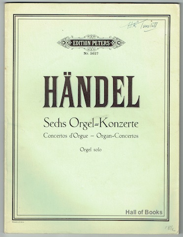 Image for Konzerte Fur Orgel Und Orchestre: Op.4. Sechs Orgel-Konzerte; Concertos d'Orgue; Organ-Concertos. Orgel Solo