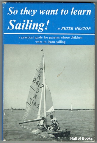 Image for So They Want To Learn Saling! A Guide for Parents whose Children want to learn Saling