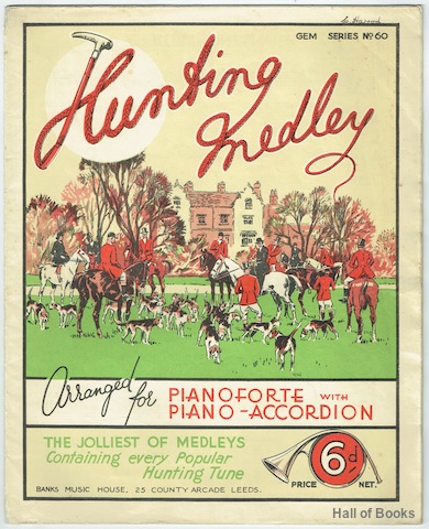 Image for Hunting Medley: Arranged For Pianoforte with Piano-Accordion. The Jolliest Of Medleys Containing Every Popular Hunting Tune. (Gem Series No. 60)