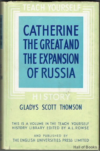 Image for Catherine The Great And The Expansion Of Russia (Teach Yourself History)