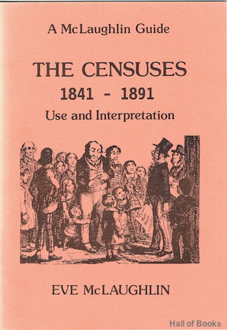 Image for The Censuses 1841-1891: Use and Interpretation (A McLaughlin Guide)