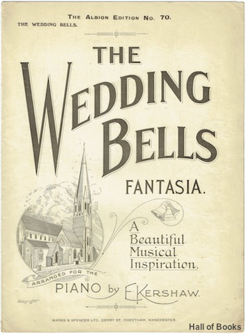 Image for The Wedding Bells Fantasia: A Beautiful Musical Inspiration for Piano Solo
