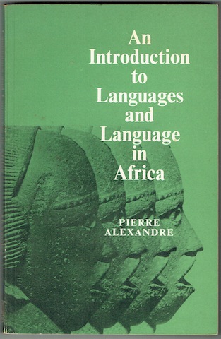 Image for An Introduction To Languages And Language In Africa