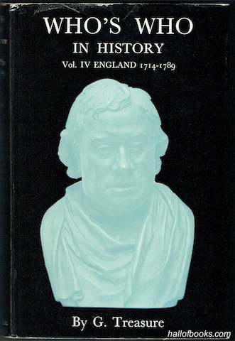 Image for Who's Who In History: Vol. IV. England 1714-1789