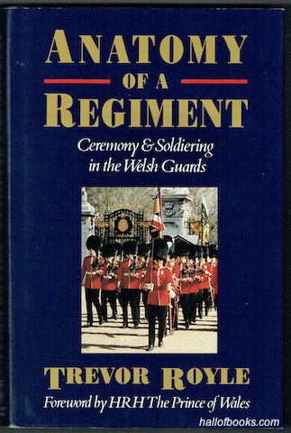 Image for Anatomy Of A Regiment