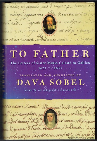 Image for To Father: The Letters Of Sister Maria Celeste To Galileo 1623-1633