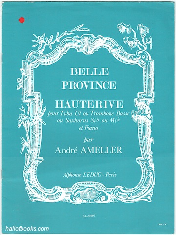 Image for Belle Province: Hauterive pour Tuba Ut ou Trombone Basse ou Saxhorns Si flat ou Mi flat et Piano