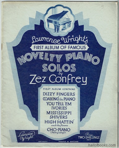Image for Lawrence Wright's First Album Of Famous Novelty Piano Solos By Zez Confrey
