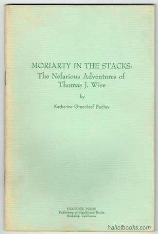 Image for Moriarty In The Stacks: The Nefarious Adventures Of Thomas J. Wise