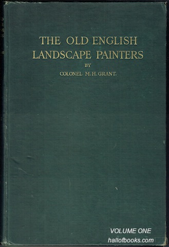 Image for A Chronological History Of The Old English Landscape Painters (In Oil) From The XVIth Century to the XIXth Century (Describing More Than 500 Painters). 2 Volume Set