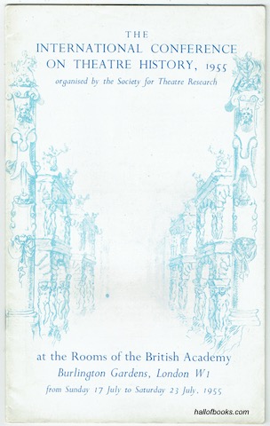 Image for The International Conference On Theatre History, 1955, at the rooms of the British Academy, Burlington Gardens, London