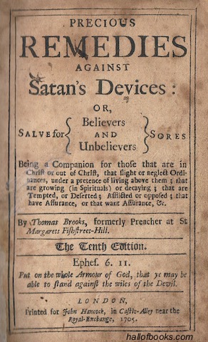 Image for Precious Remedies Against Satans Devices: Or, Salves For Believers and Unbelievers Sores