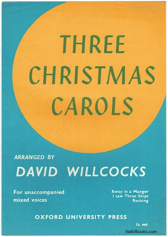 Image for Three Christmas Carols For Unaccompanied Mixed Voices: Away In A Manger; I Saw Three Ships; Rocking.