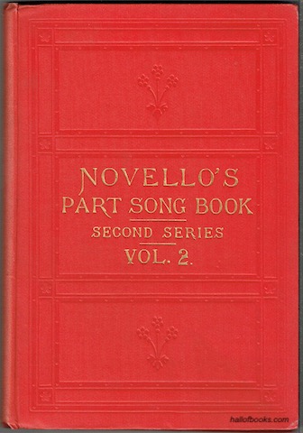 Image for Novello's Part-Song Book (Second Series): A Collection Of Part-Songs And Madrigals By Modern Composers. Vol. II