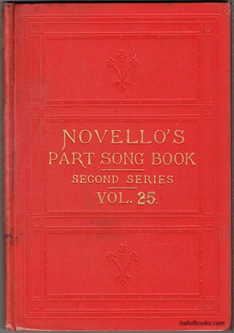 Image for Novello's Part-Song Book (Second Series): A Collection Of Part-Songs, Glees And Madrigals. Vol.25