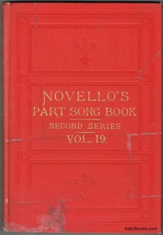 Image for Novello's Part-Song Book (Second Series): A Collection Of Part-Songs, Glees And Madrigals. Vol. 19