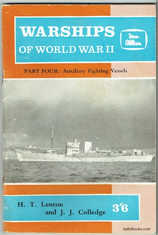 Image for Warships Of World War II. Part Four: Miscellaneous And Auxiliary Vessels Engaged In Trade Protection