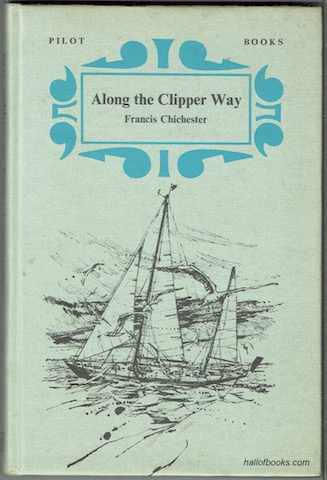 Image for Along The Clipper Way (Pilot Books)