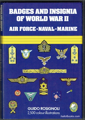 Image for Badges And Insignia Of World War II: Airforce, Naval, Marine