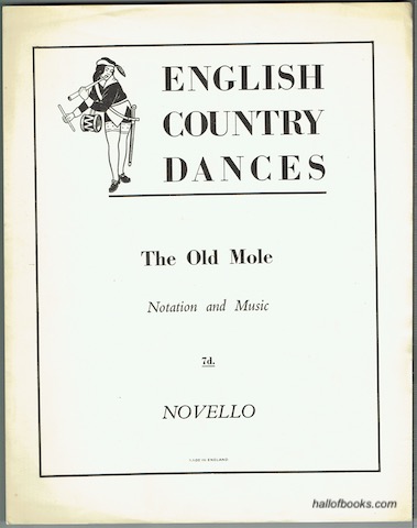 Image for English Country Dances: The Old Mole. Notation And Music