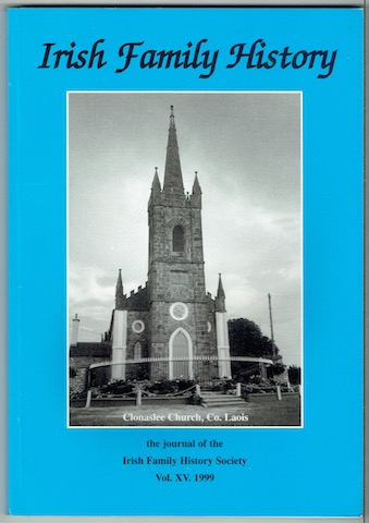 Image for Irish Family History: The Journal Of The Irish Family History Society. Vol. XV 1999