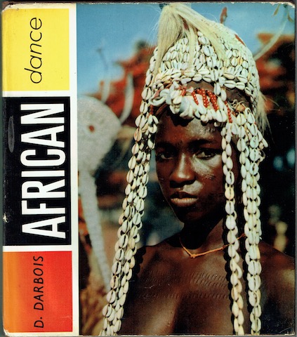 Image for African Dance: A Book Of Photographs