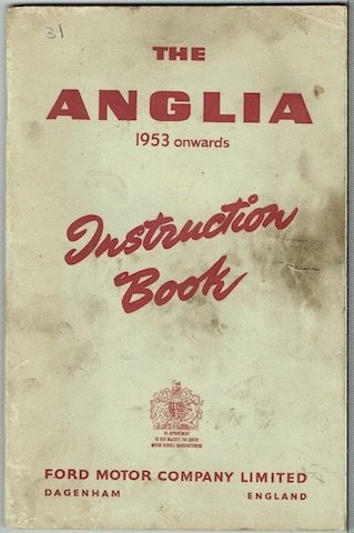 Image for The Anglia 1953 Onwards: Instruction Book