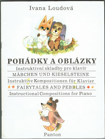 Image for Pohadky A Oblazky; Marchen Und Kieselsteine; Fairytales And Pebbles. Instructional Compositions For Piano