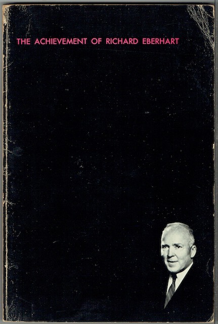 Image for The Achievement Of Richard Eberhart: A Comprehensive Selection Of His Poems With A Critical Introduction. (Signed by Richard Eberhart)