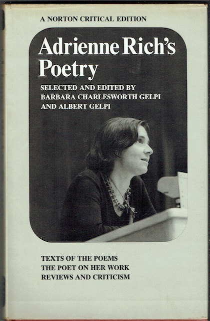 Image for Adrienne Rich's Poetry: Text Of The Poems; The Poet On Her Work; Reviews And Criticism (Signed)