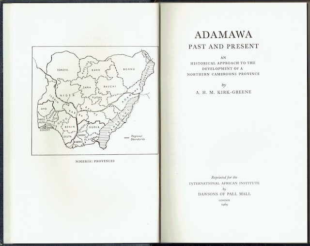 Image for Adamawa Past And Present: An Historical Approach To The Development Of A Northern Cameroon Province