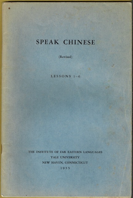 Image for Speak Chinese (Revised): Lessons 1-6