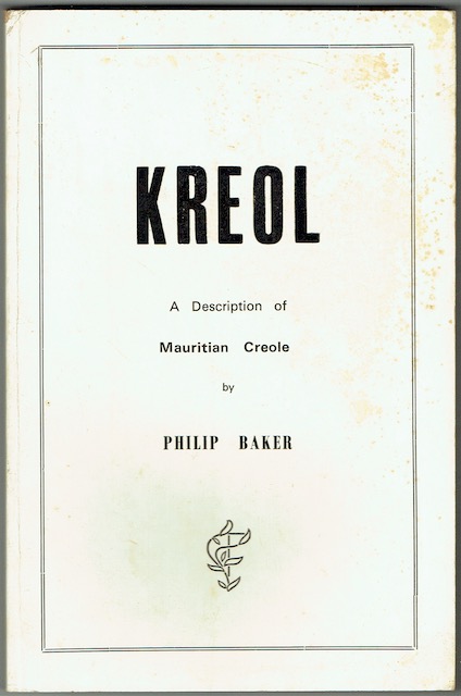 Image for Kreol: A Description Of Mauritian Creole