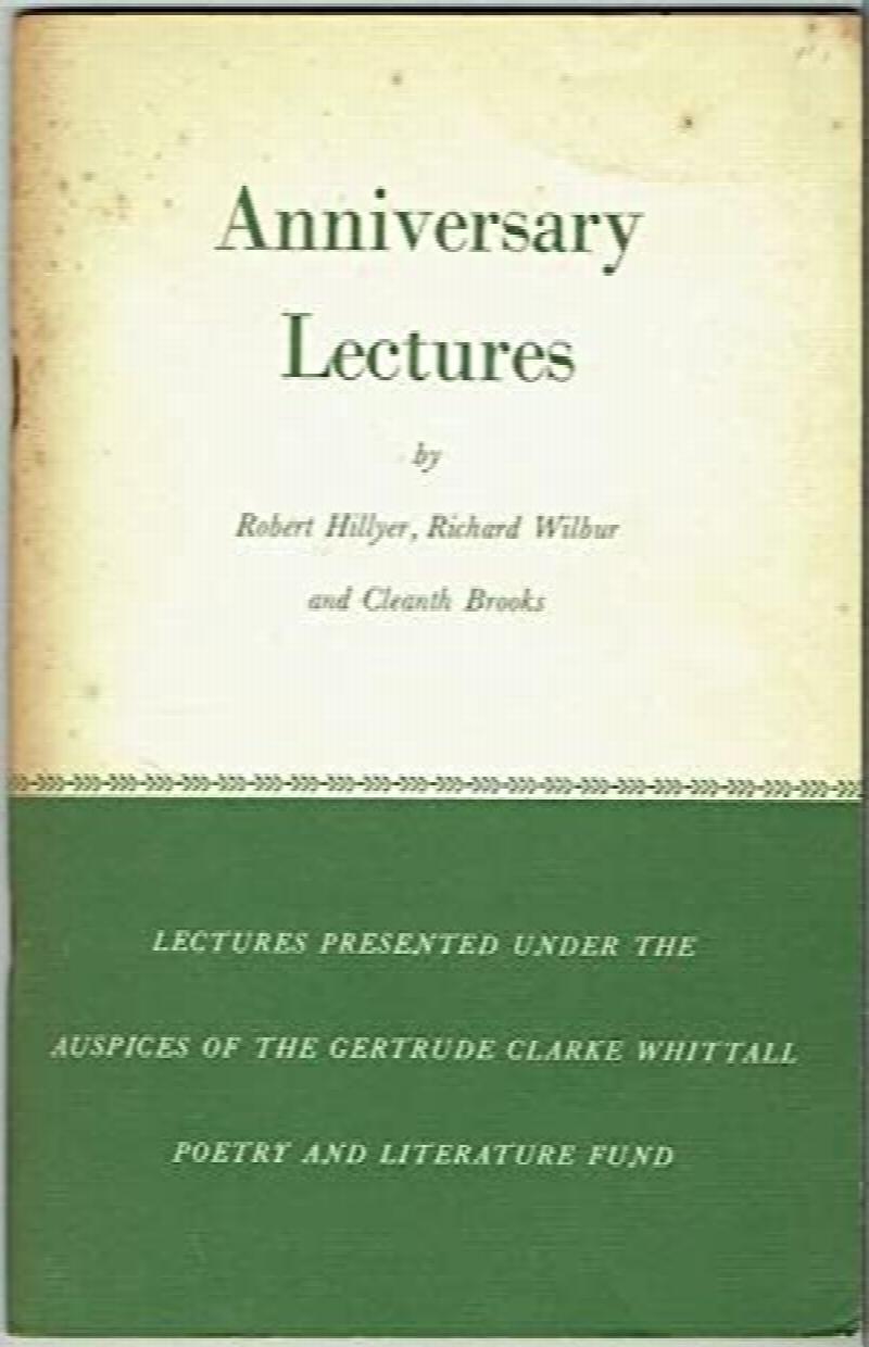 Image for Anniversary Lectures 1959: Robert Burns, 1759; Edgar Allan Poe, 1809; Alfred Edward Housman, 1859. (Signed)