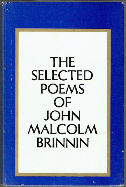 Image for The Selected Poems Of John Malcolm Brinnin (signed by Richard Eberhart)