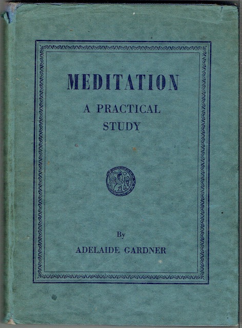 Image for Meditation: A Practical Study With Exercises