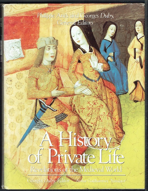 Image for A History Of Private Life II: Revelations Of The Medieval World