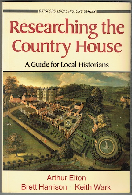 Image for Researching The Country House: A Guide For Local Historians