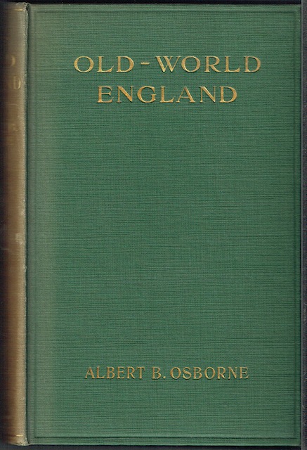 Image for Old-World England: Impressions Of A Stranger