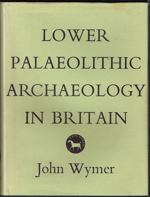 Image for Lower Palaeolithic Archaeology In Britain, as represented by the Thames Valley