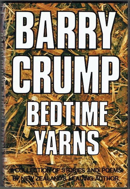 Image for Barry Crump's Bedtime Yarns: A Collection of Short Stories and poems compiled and edited by Mandy Herron