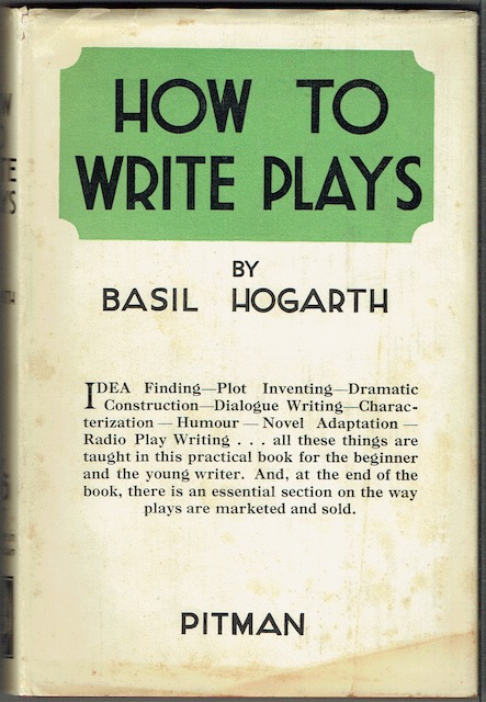 Image for How To Write Plays: A Guide To Successful Playwriting