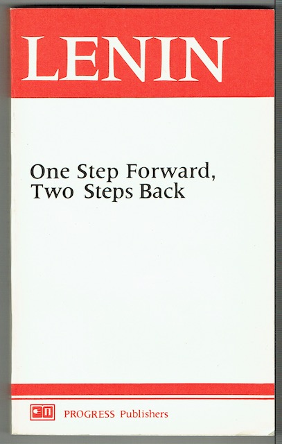 Image for One Step Forward, Two Steps Back (The Crisis In Our Party)
