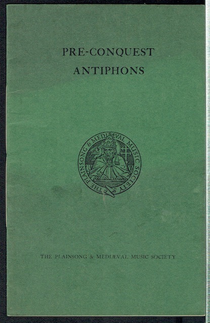 Image for Pre-Conquest Antiphons From The Portiforium Of Saint Wulstan