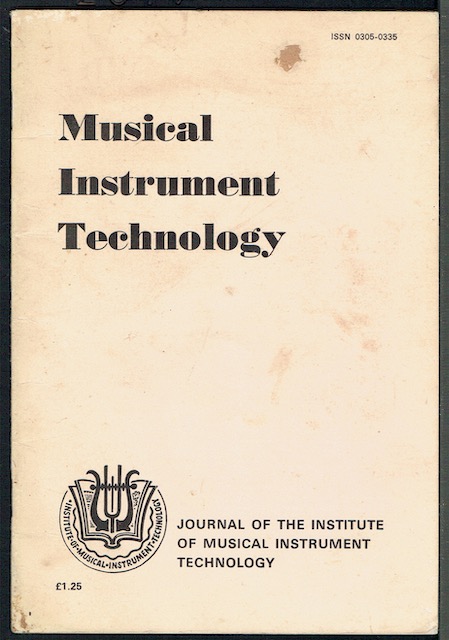 Image for Musical Instrument Technology Vol. 3, Number 4, Spring 1980: The Journal Of The Institute Of Musical Instrument Technology (ISSN 0305-0335)