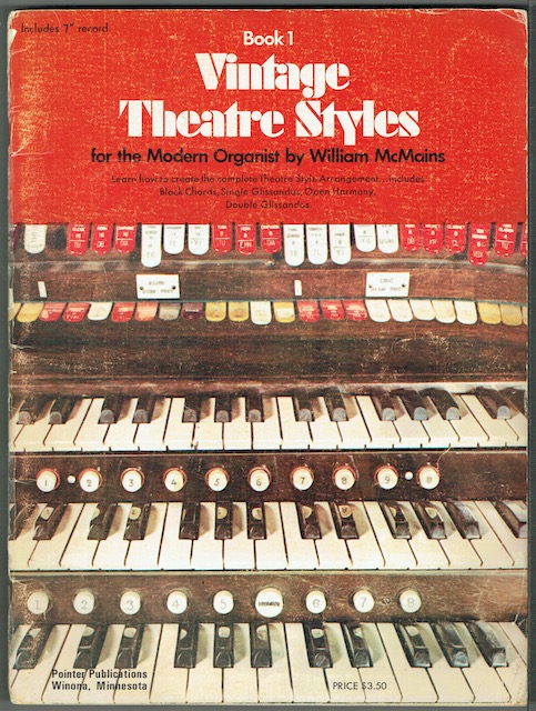 Image for Vintage Theatre Styles For Modern Organists: Instruction Book 1