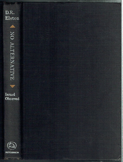Image for No Alternative: Israel Observed