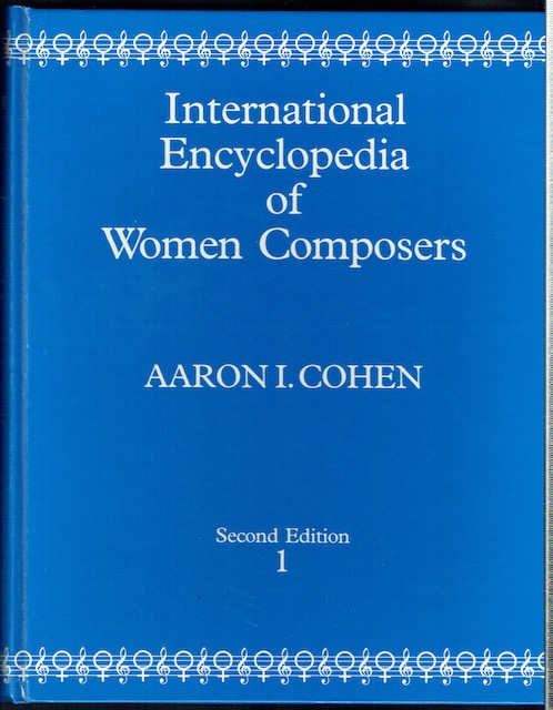 Image for International Encyclopedia Of Women Composers In Two Volumes
